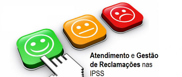Atendimento e Gestão de Reclamações nas IPSS (1ª Ed.)