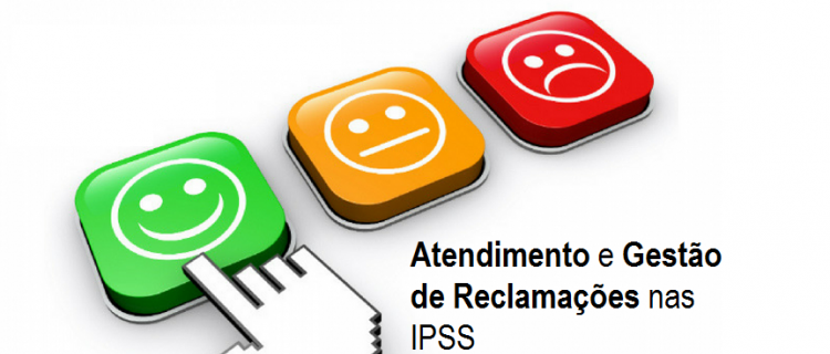 Atendimento e Gestão de Reclamações nas IPSS (2ª Ed.)