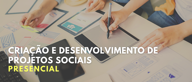 Cria&ccedil;&atilde;o e Desenvolvimento de Projetos Sociais | 2026