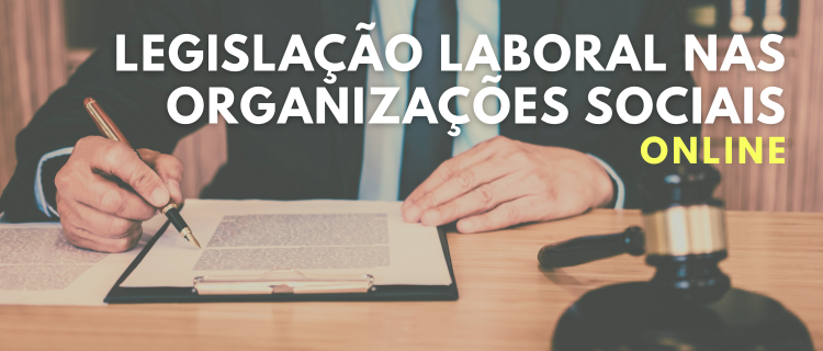 Legisla&ccedil;&atilde;o Laboral nas Organiza&ccedil;&otilde;es Sociais | 1&ordf; Edi&ccedil;&atilde;o | 2026