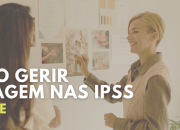 Como Gerir a Imagem nas IPSS | 2ª Edição | 2025