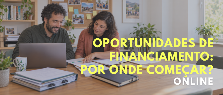 Oportunidades de Financiamento: Por Onde Come&ccedil;ar? | 2026