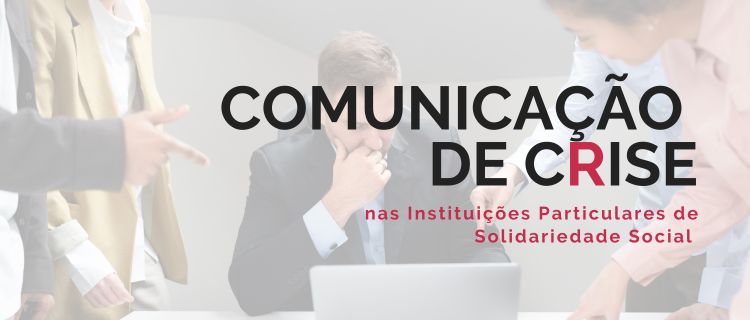 COMUNICAÇÃO DE CRISE NAS IPSS (2º Edição)